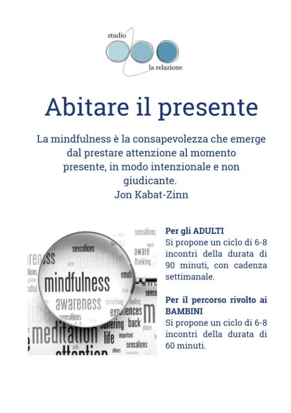 Locandina: Abitare il presente. Cicli di incontri di mindfulness per adulti (6-8 incontri da 90 minuti) e per bambini (6-8 incontri da 60 minuti)